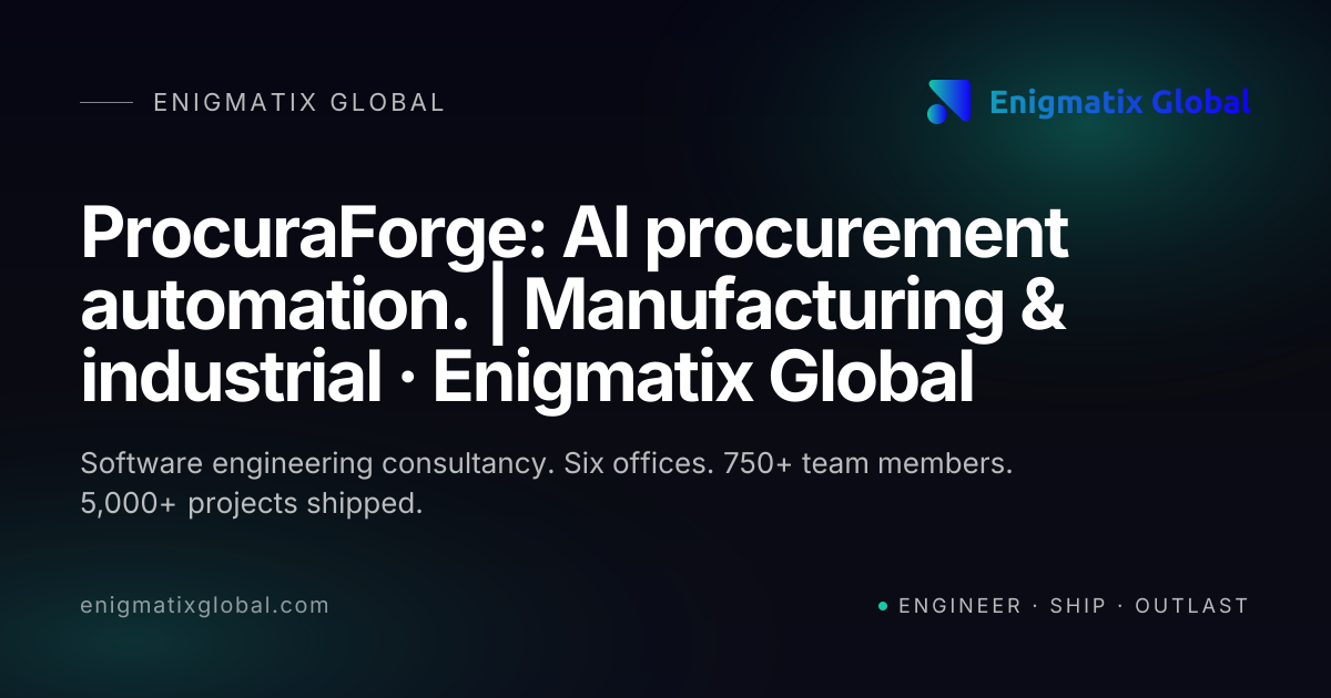 ProcuraForge: AI procurement automation. | Manufacturing & industrial ...